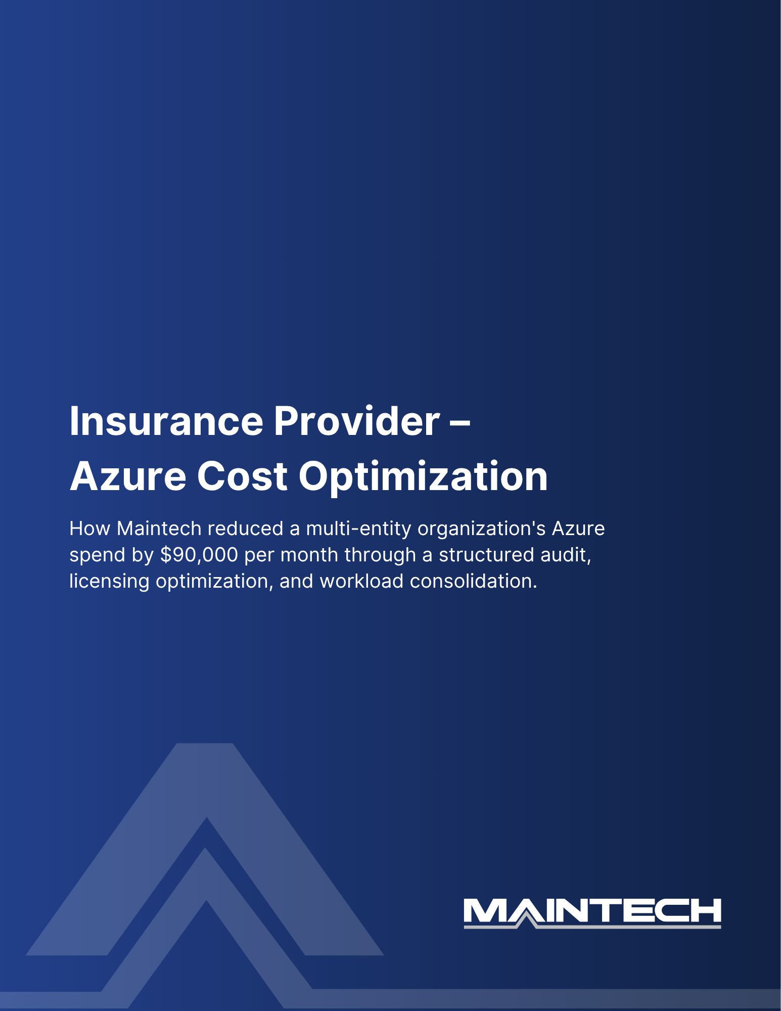 Maintech - Insurance Provider Case Study